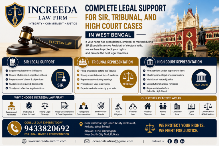Complete Legal Support for SIR, Tribunal, and High Court Cases in West Bengal